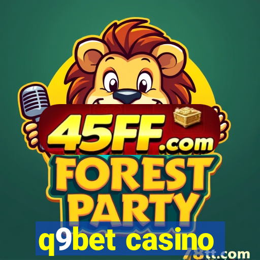 q9bet casino